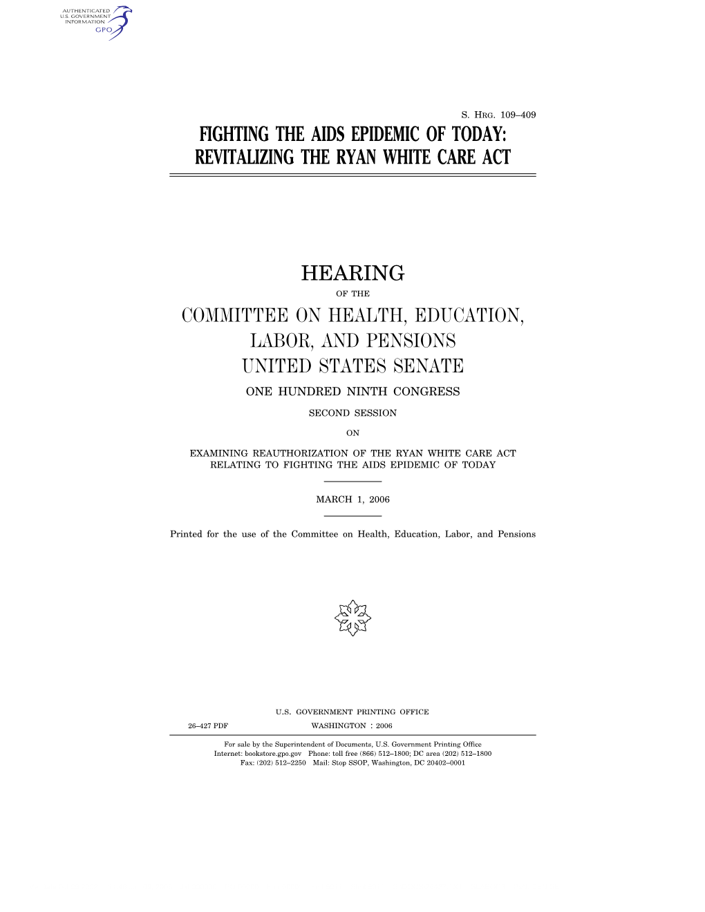 Fighting the Aids Epidemic of Today: Revitalizing the Ryan White Care Act