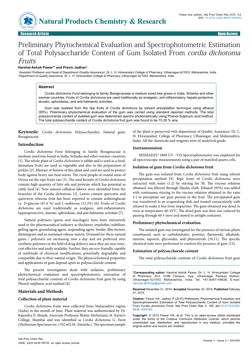 Preliminary Phytochemical Evaluation and Spectrophotometric Estimation