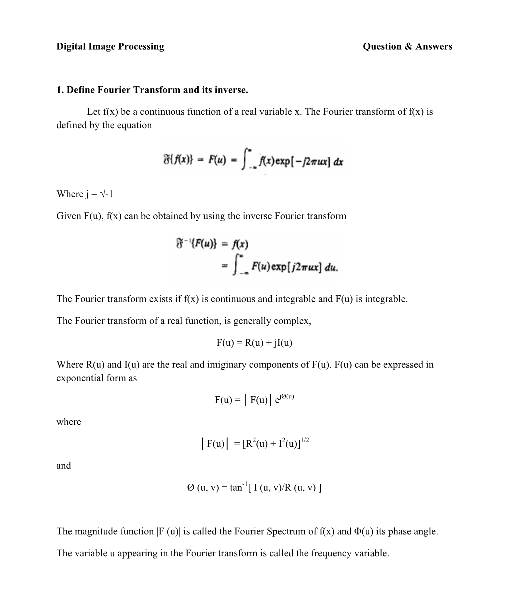 Digital Image Processing Question & Answers GRIET/ECE 1. Define