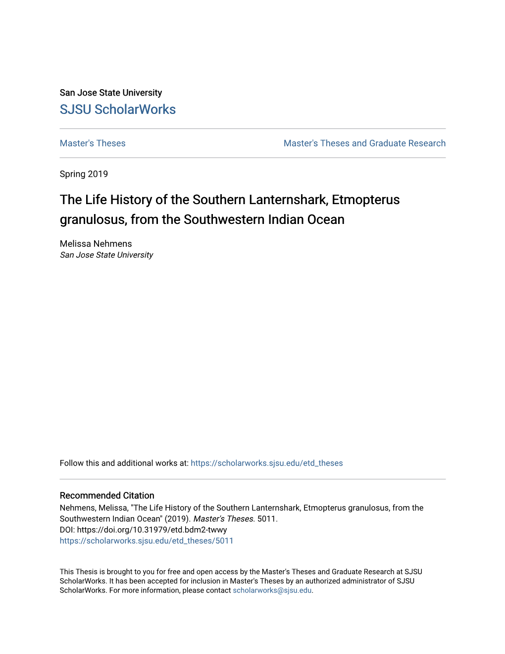 The Life History of the Southern Lanternshark, Etmopterus Granulosus, from the Southwestern Indian Ocean