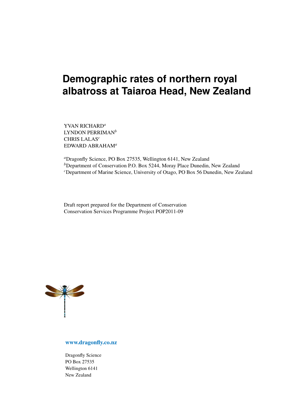 Demographic Rates of Northern Royal Albatross at Taiaroa Head, New Zealand