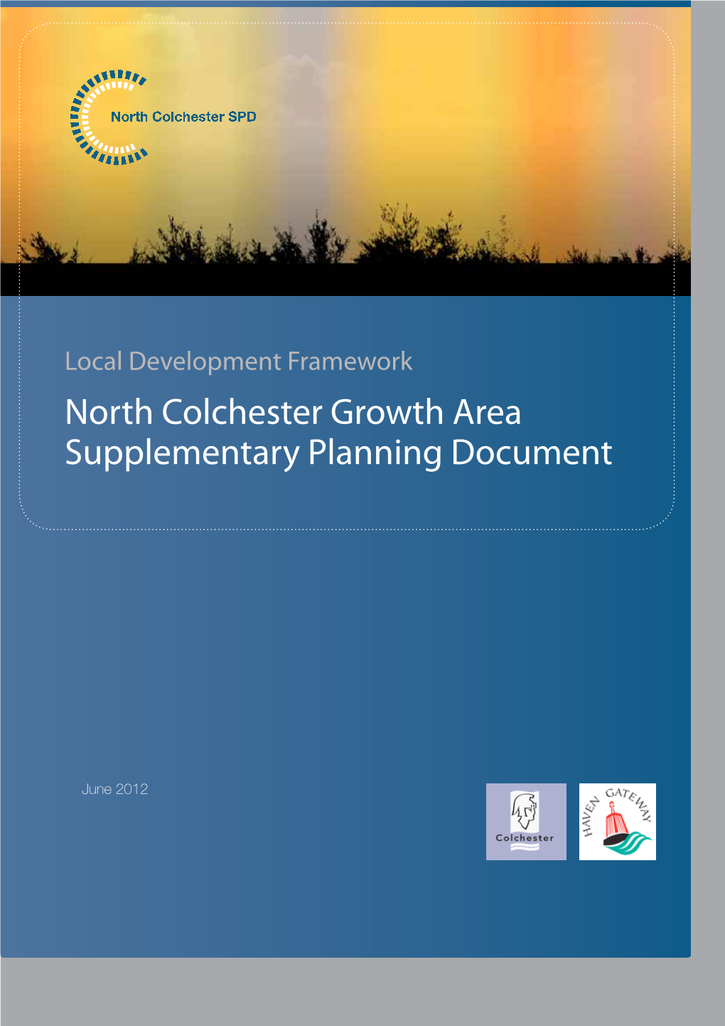 North Colchester Growth Area Supplementary Planning Document