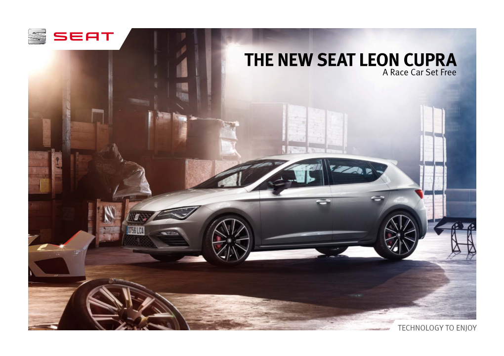 THE NEW SEAT LEON CUPRA a Race Car Set Free