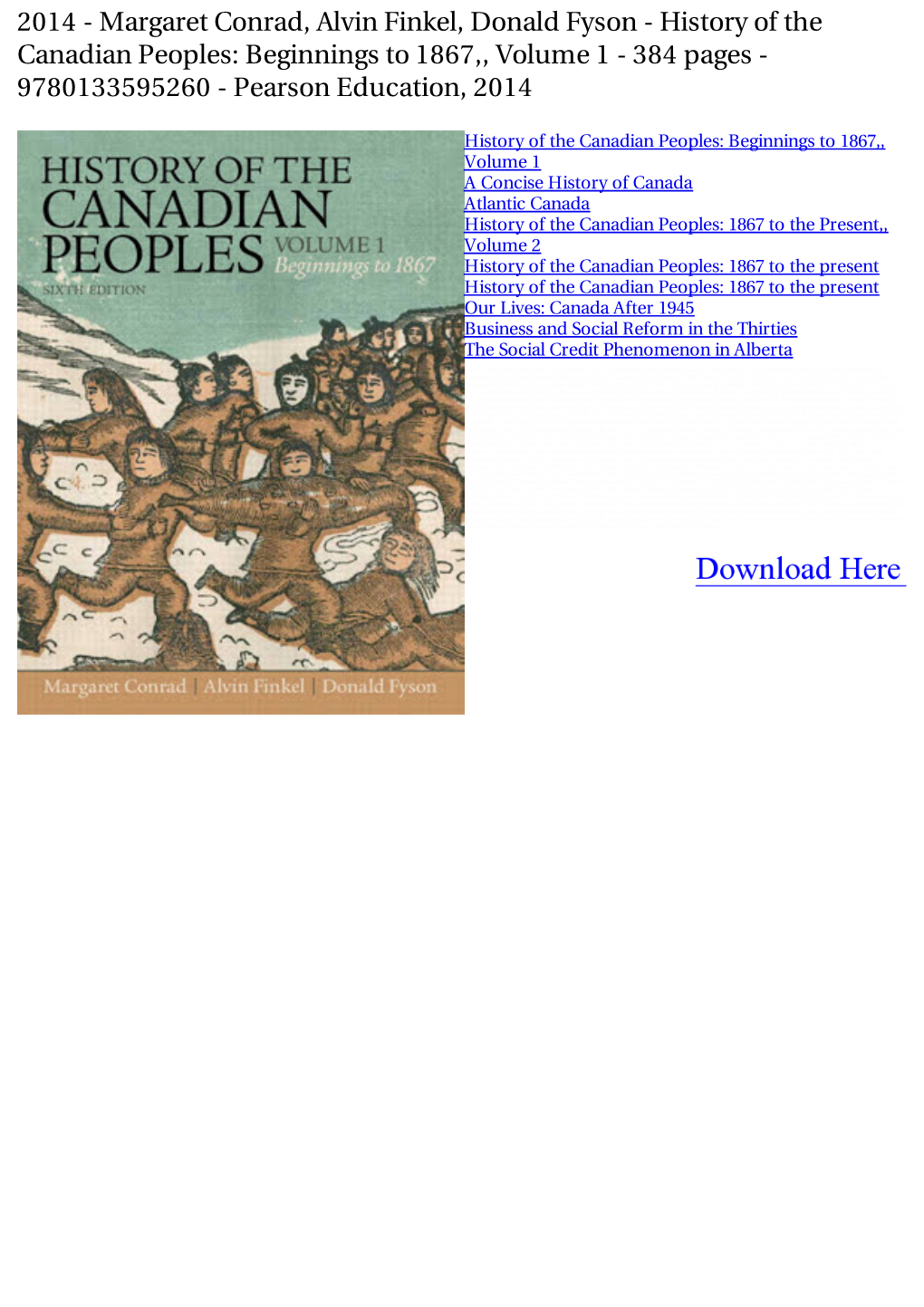 History of the Canadian Peoples: Beginnings to 1867,, Volume 1 - 384 Pages - 9780133595260 - Pearson Education, 2014