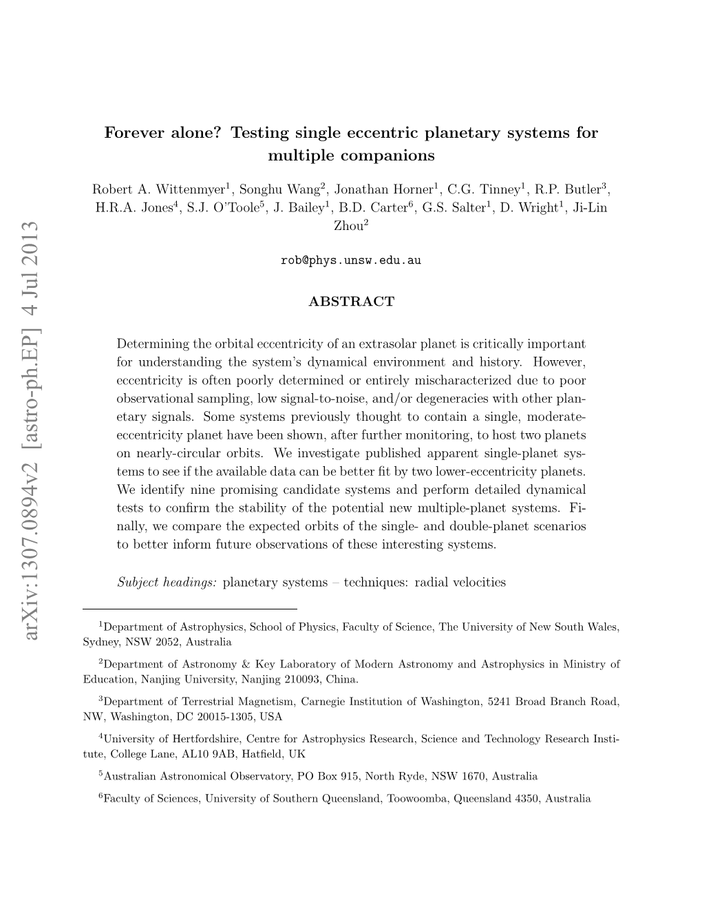 Forever Alone? Testing Single Eccentric Planetary Systems For