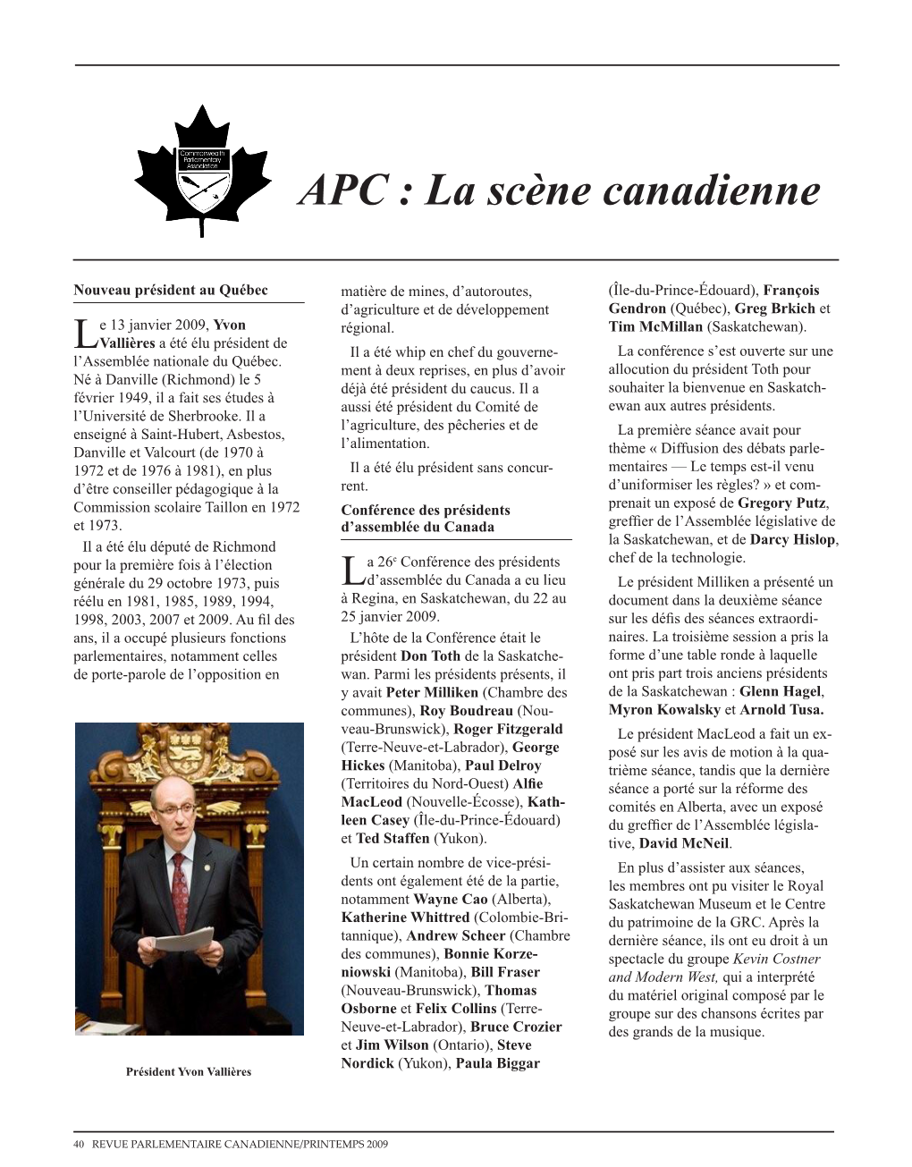 APC : La Scène Canadienne