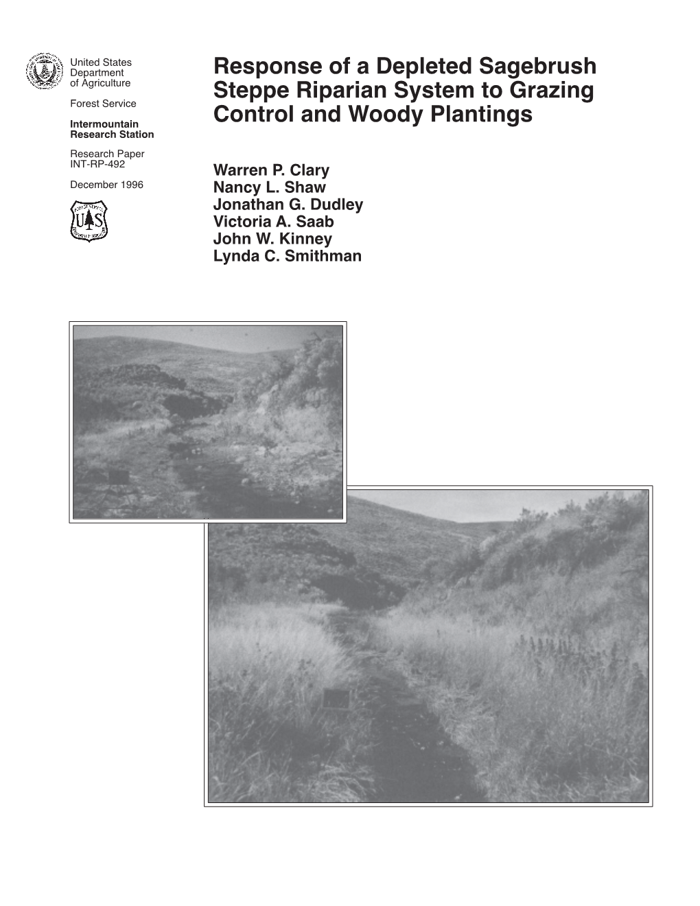 Response of a Depleted Sagebrush Steppe Riparian System to Grazing Control and Woody Plantings