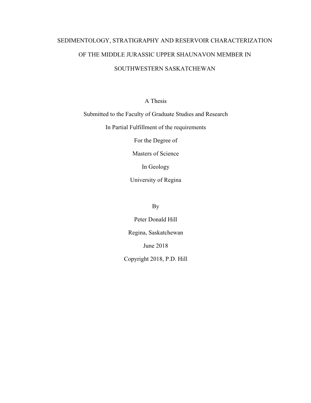 Sedimentology, Stratigraphy and Reservoir Characterization of the Middle Jurassic Upper Shaunavon Member in Southwestern Saskatc