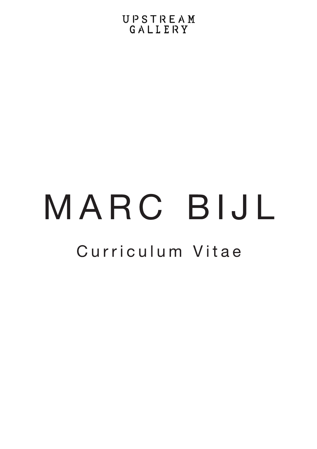 MARC BIJL Curriculum Vitae INFORMATION