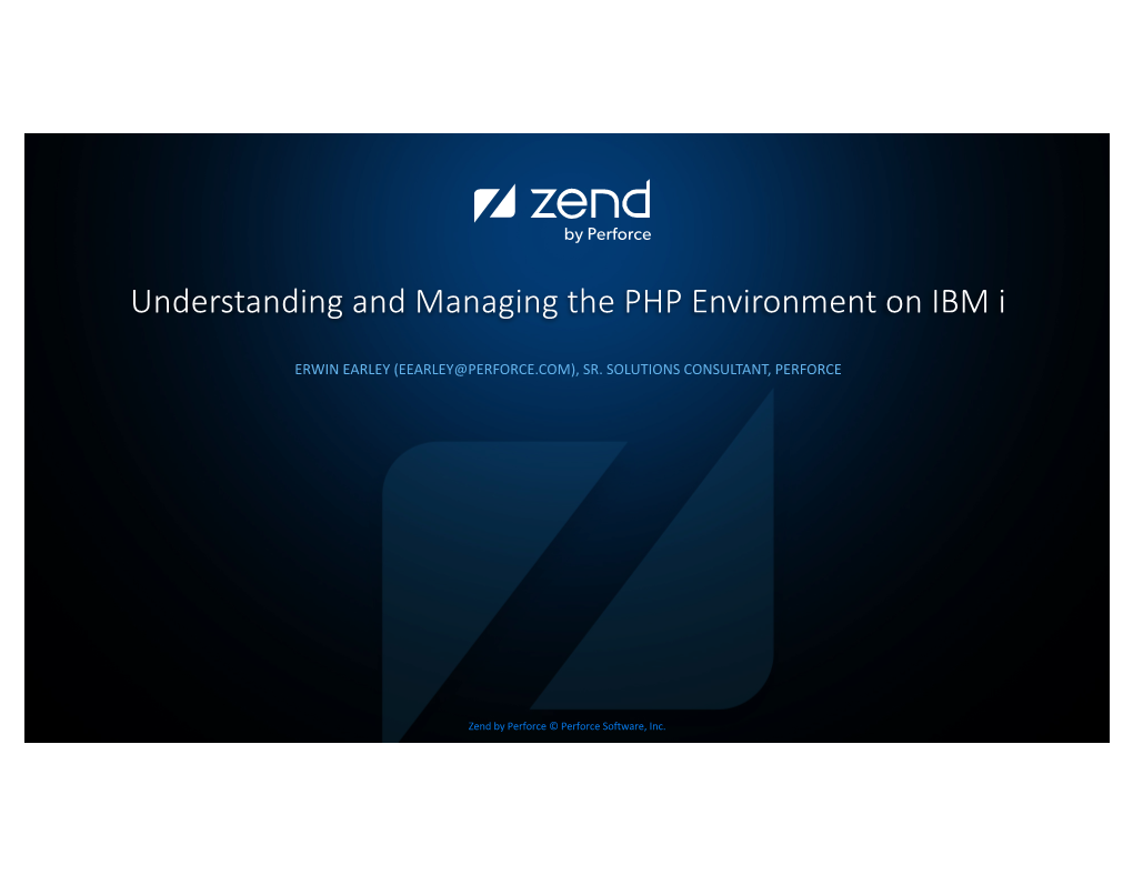 Understanding and Managing the PHP Environment on IBM I V2