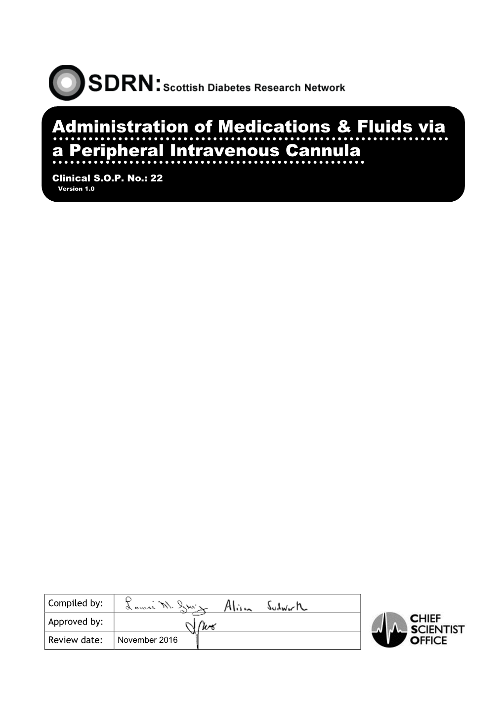 Administration of Medications & Fluids Via a Peripheral Intravenous Cannula