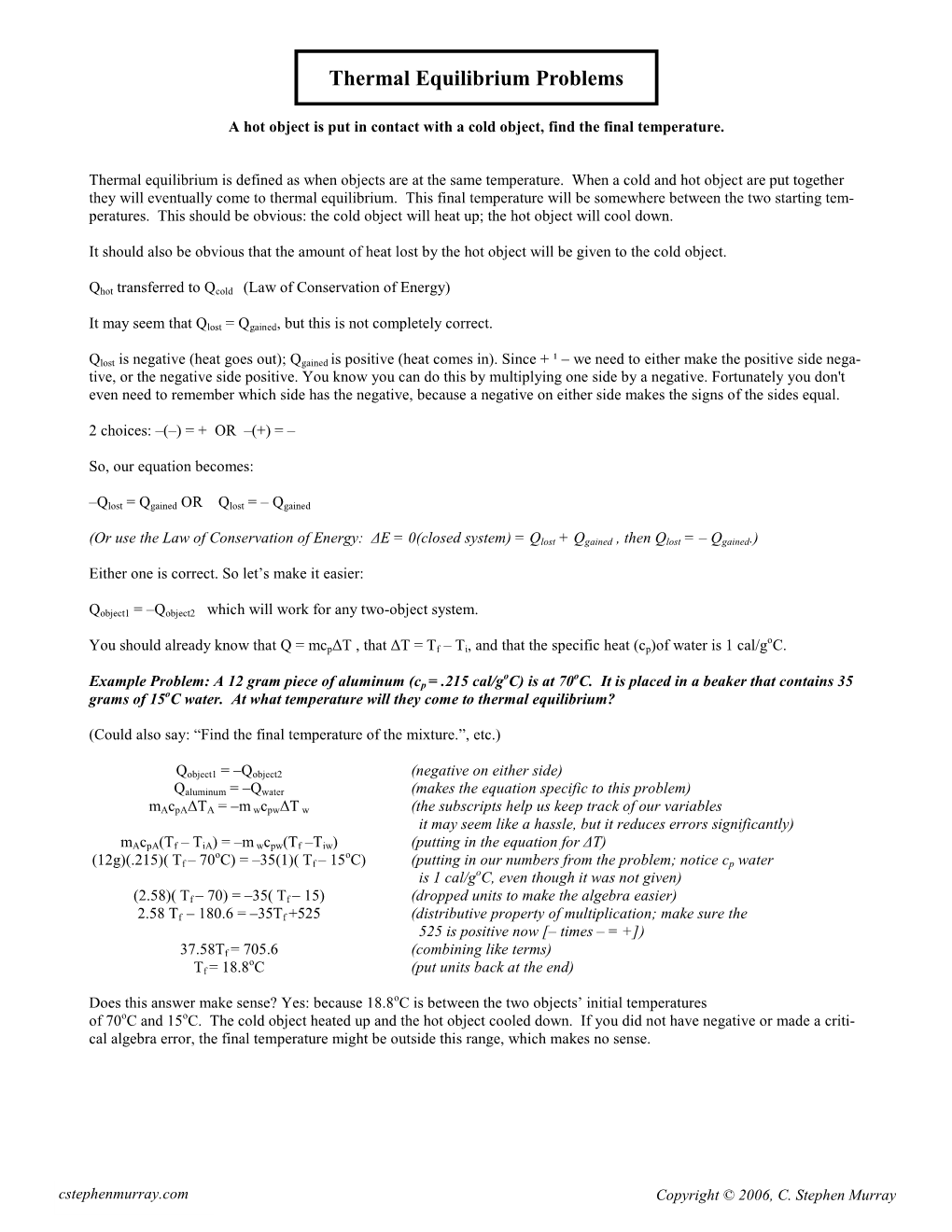 Thermal Equilibrium Problems