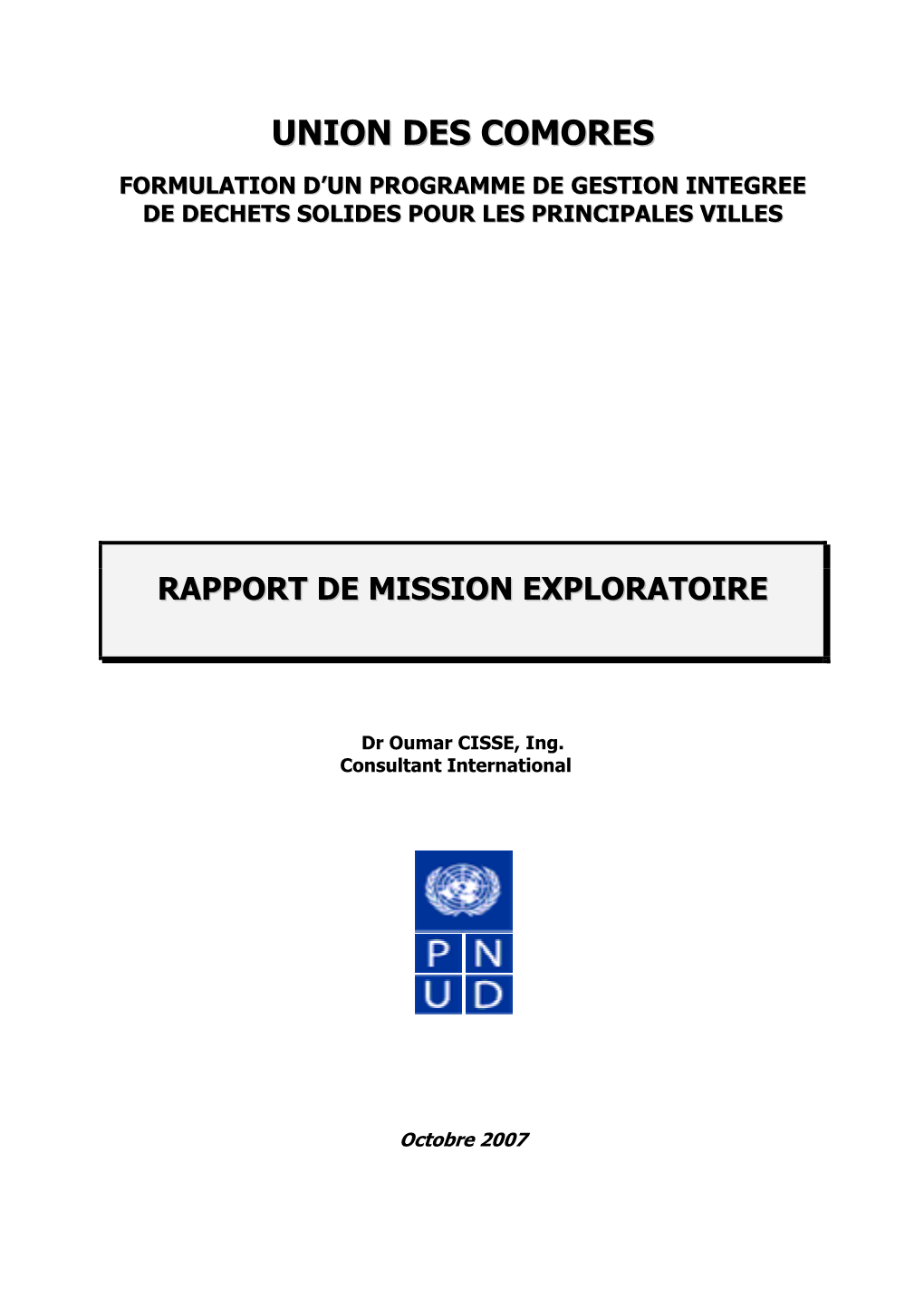 Union Des Comores Formulation D’Un Programme De Gestion Integree De Dechets Solides Pour Les Principales Villes