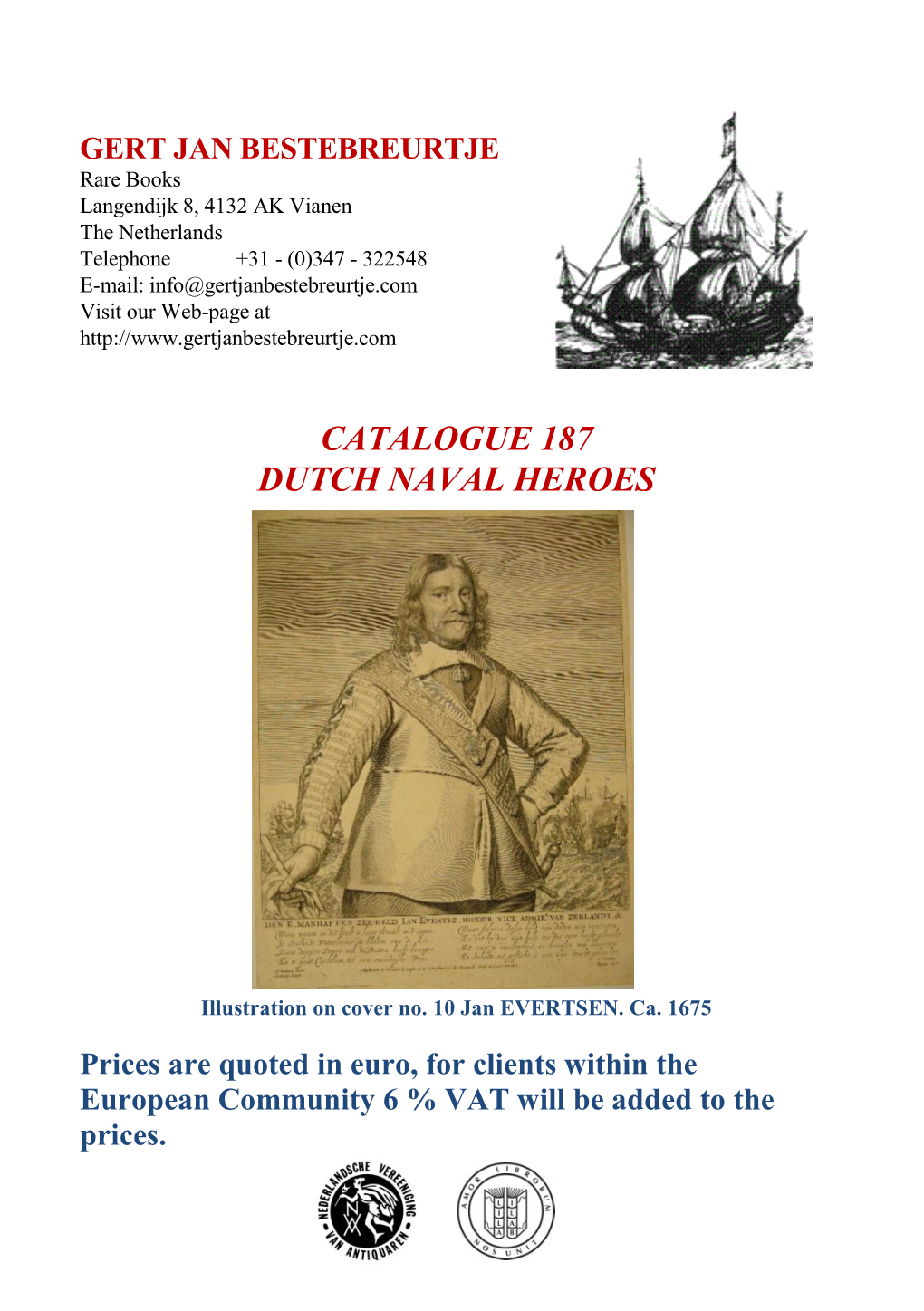 Catalogue 187 Dutch Naval Heroes