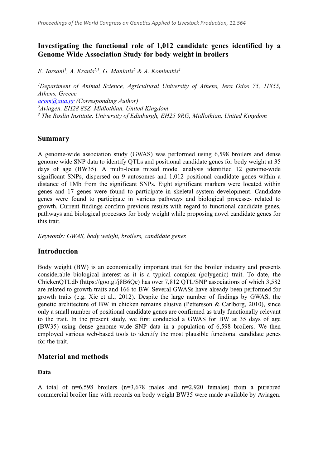 Investigating the Functional Role of 1,012 Candidate Genes Identified by a Genome Wide Association Study for Body Weight in Broilers