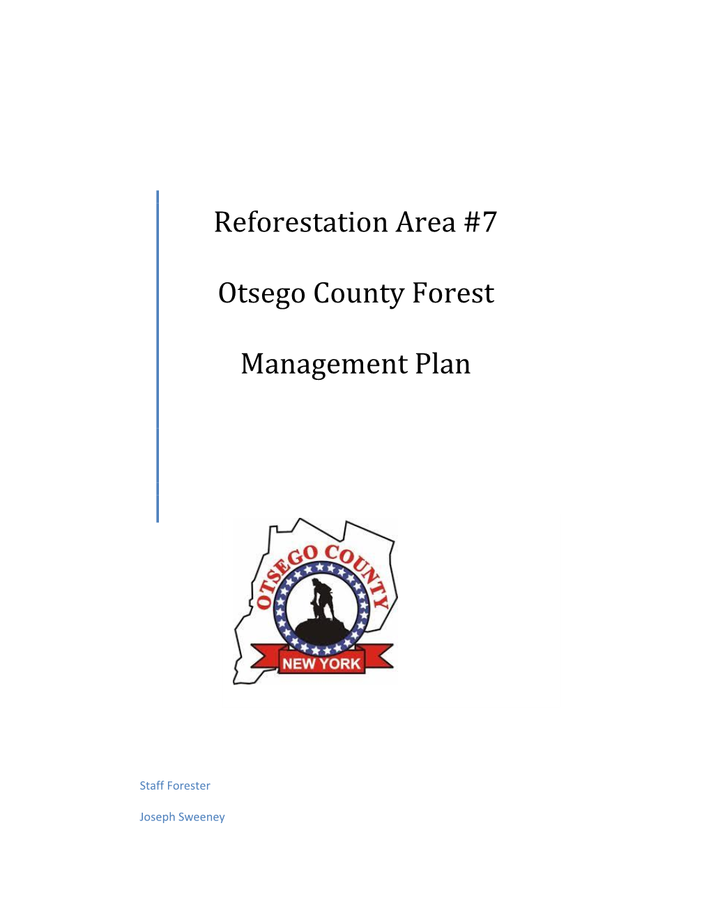 Re Forestation Area #7 Forest Management Plan