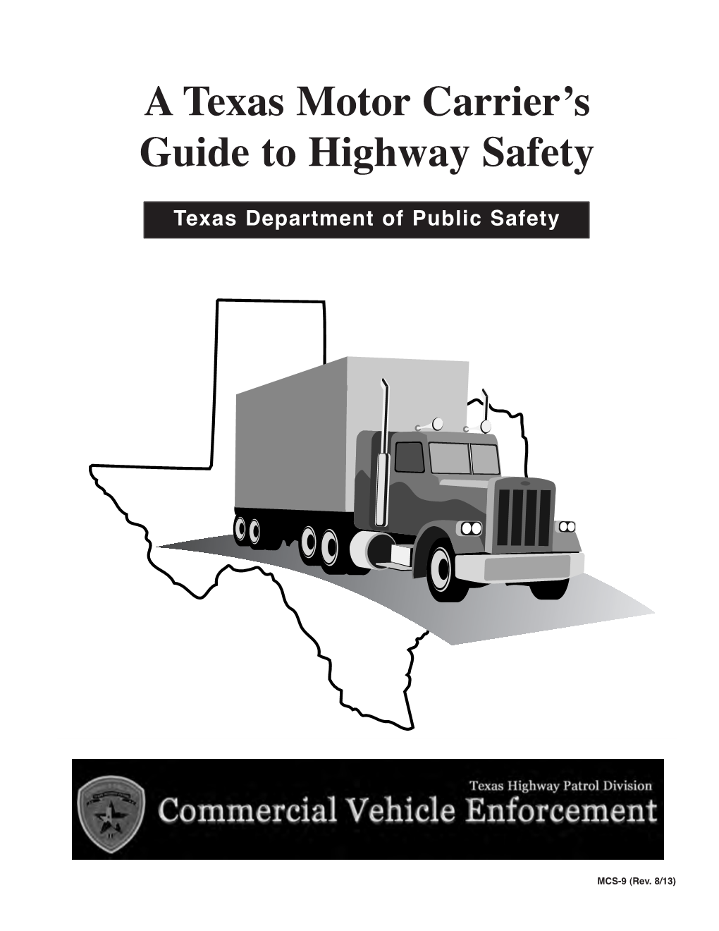 A Texas Motor Carrier's Guide to Highway Safety