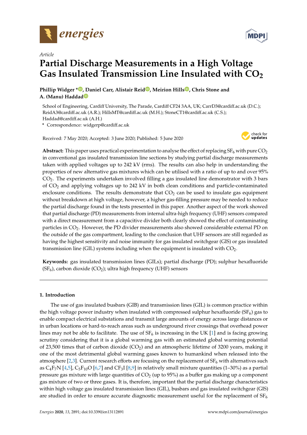 Partial Discharge Measurements in a High Voltage Gas Insulated Transmission Line Insulated with CO2