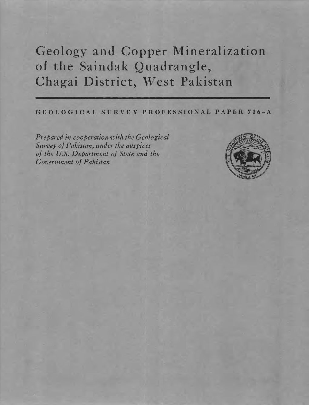 Geology and Copper Mineralization of the Saindak Quadrangle, Chagai District, West Pakistan