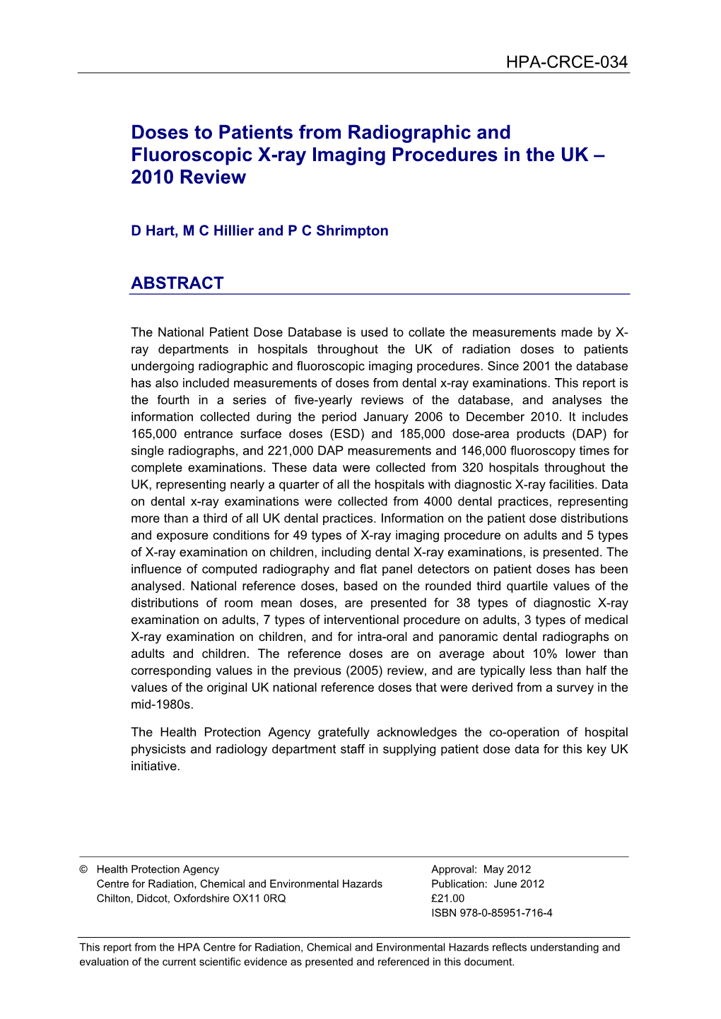 Doses to Patients from Radiographic and Fluoroscopic X-Ray Imaging Procedures in the UK – 2010 Review