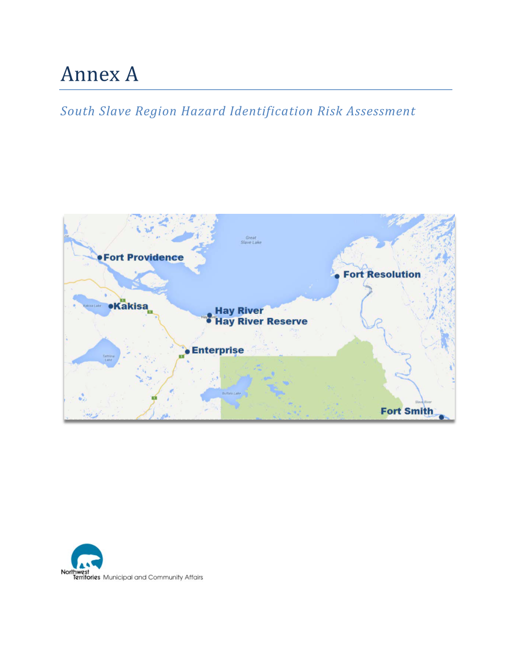 South Slave Region Hazard Identification Risk Assessment