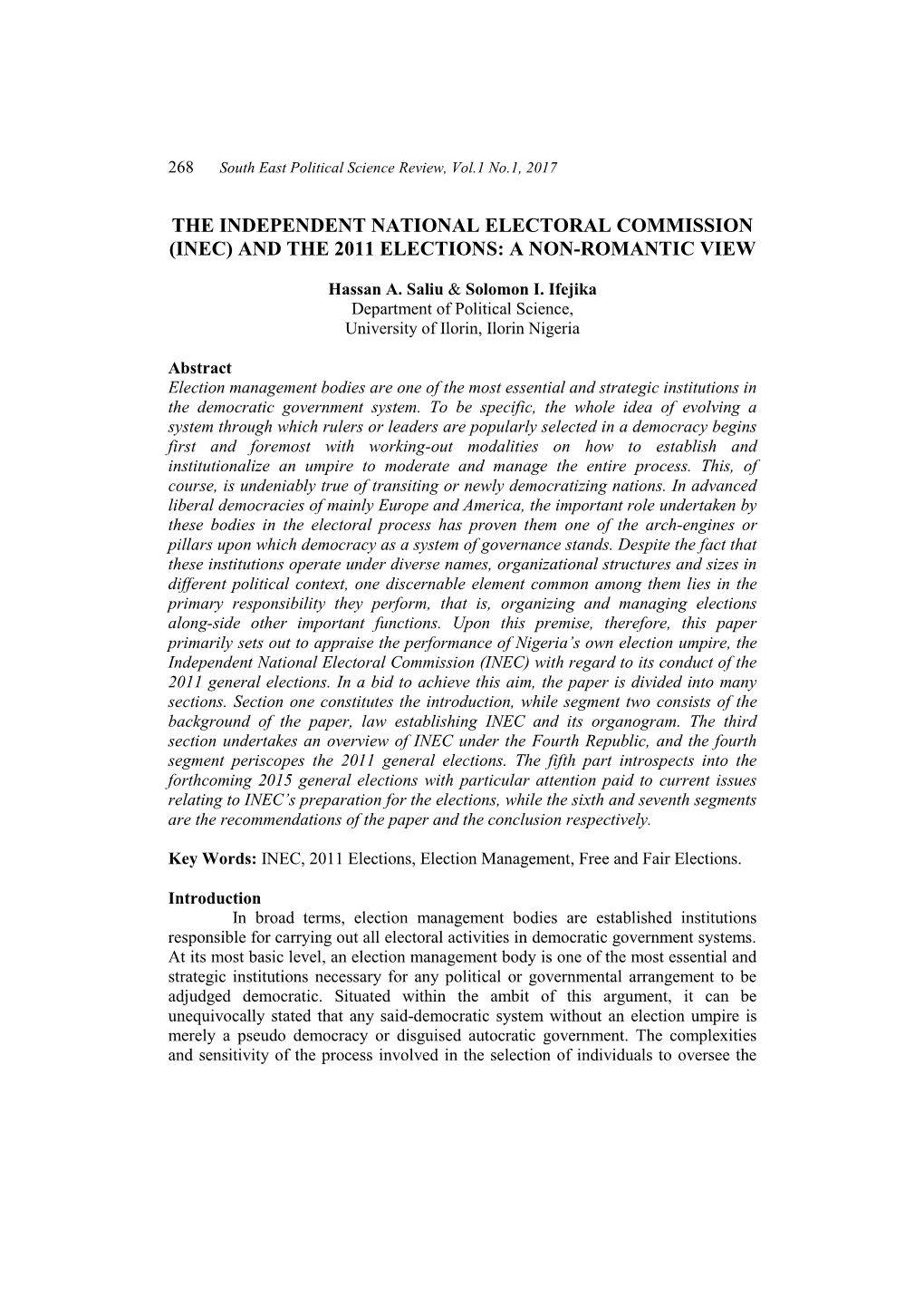 The Independent National Electoral Commission (Inec) and the 2011 Elections: a Non-Romantic View