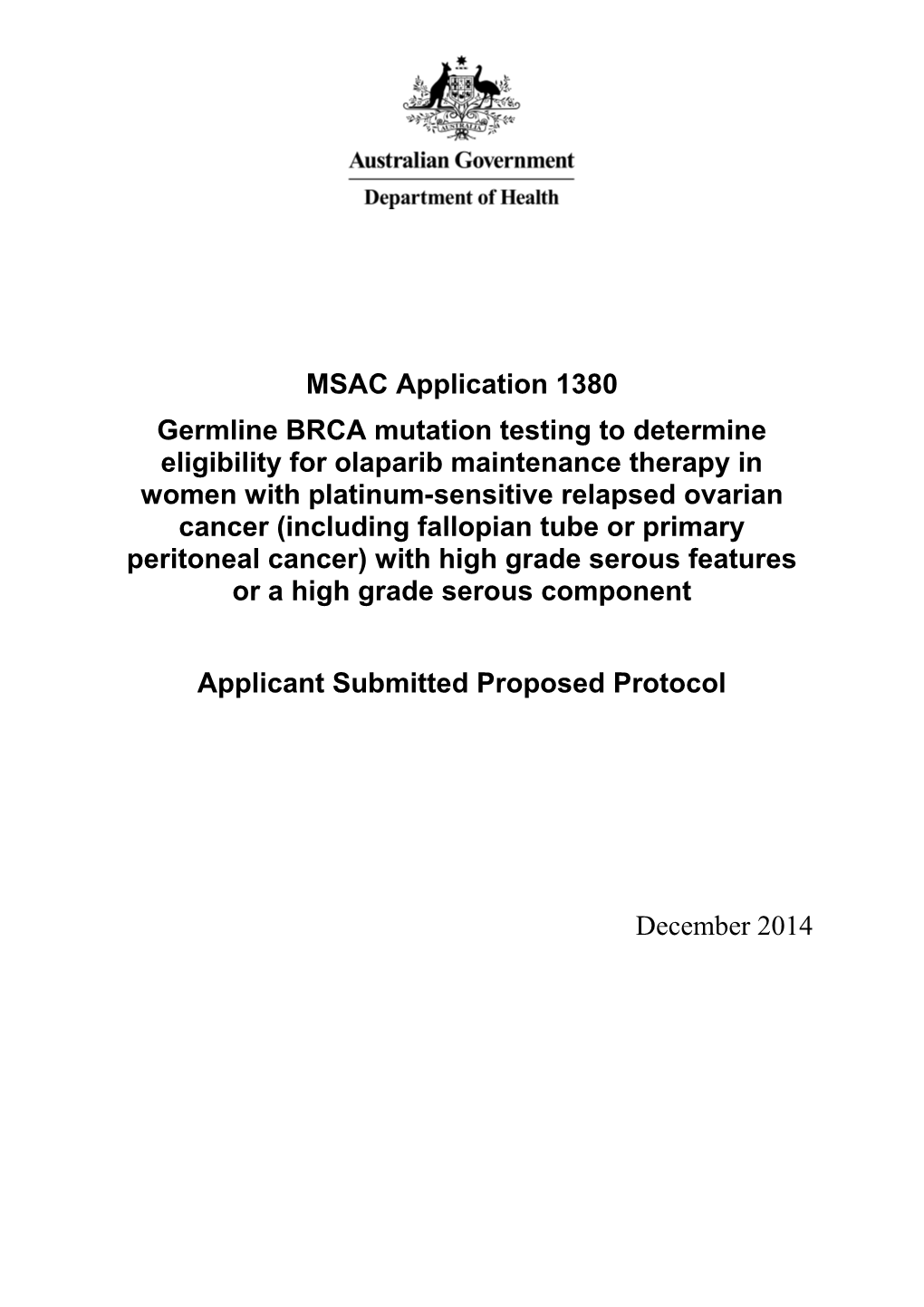 Applicant Submitted Proposed Protocol