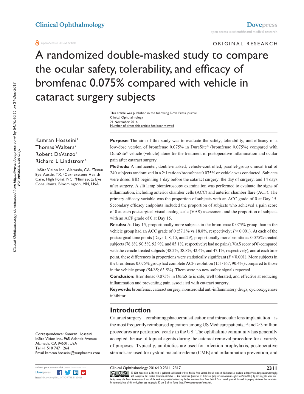 A Randomized Double-Masked Study to Compare the Ocular Safety, Tolerability, and Efficacy of Bromfenac 0.075% Compared with Vehicle in Cataract Surgery Subjects