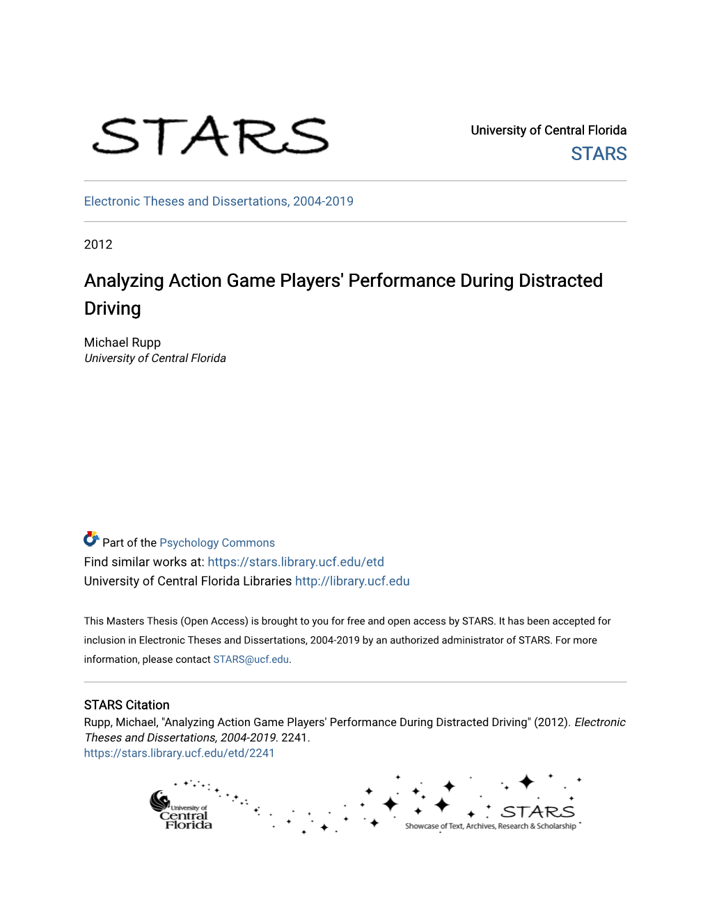 Analyzing Action Game Players' Performance During Distracted Driving