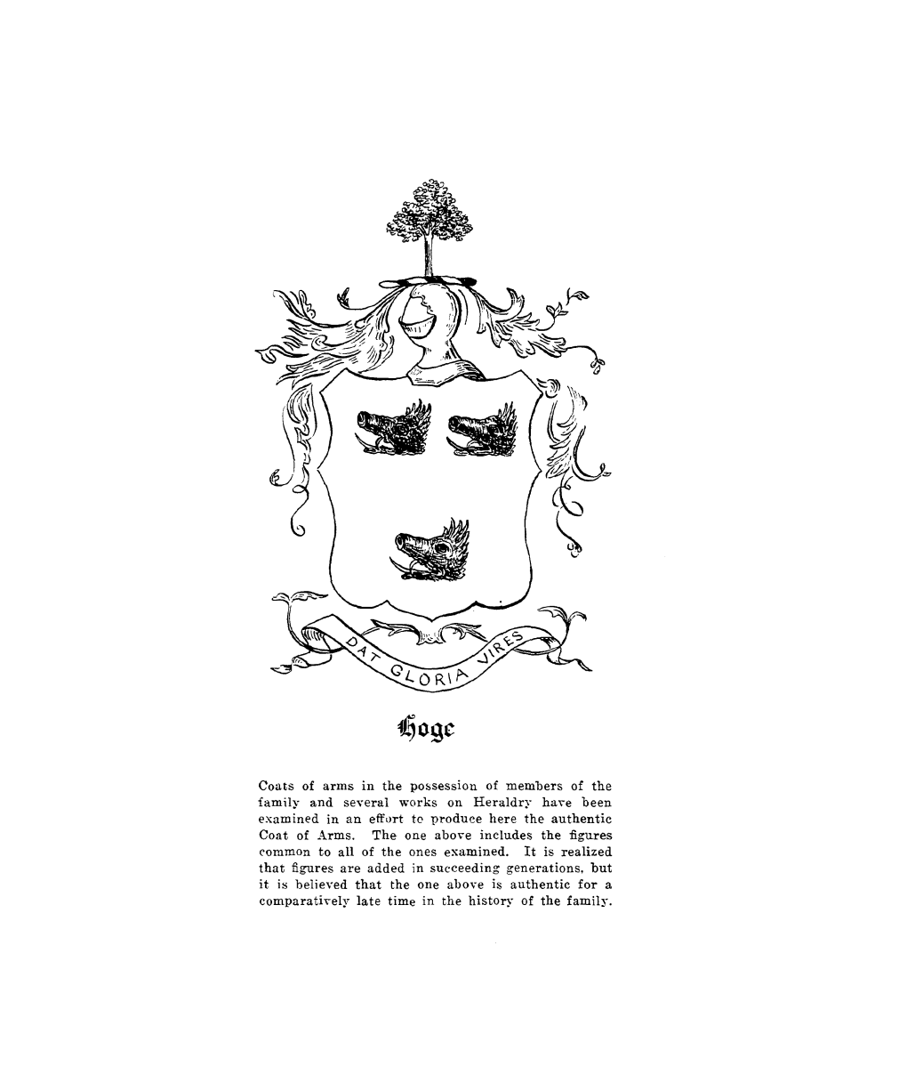 Coats of Arms in the Possession of Members of the Family and Several Works on Heraldr~V Ha,E Been Examined in an Effurt to Produce Here the Authentic Coat of Arms