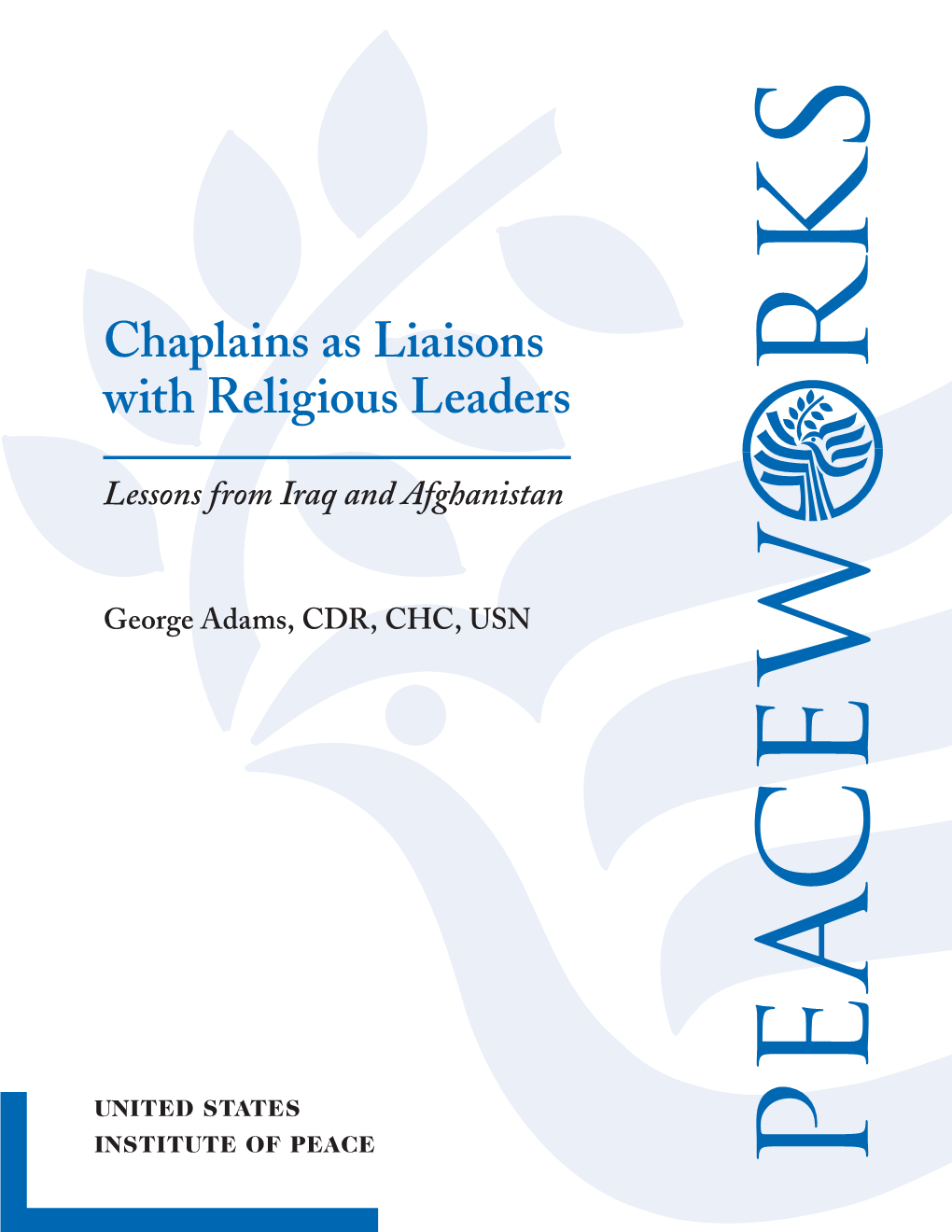 Chaplains As Liaisons with Religious Leaders