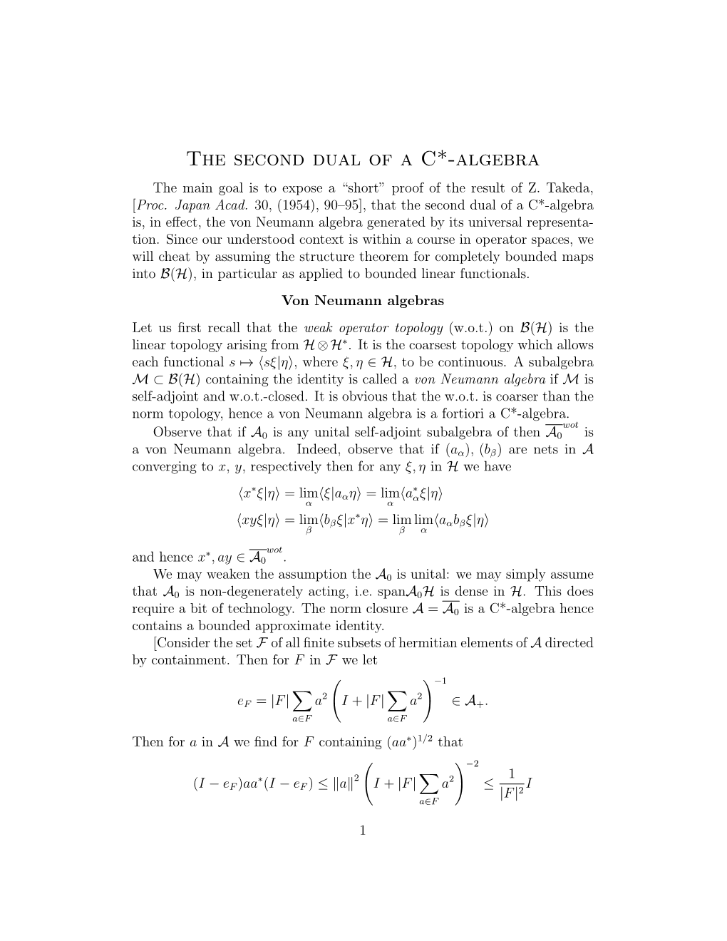 The Second Dual of a C*-Algebra the Main Goal Is to Expose a “Short” Proof of the Result of Z