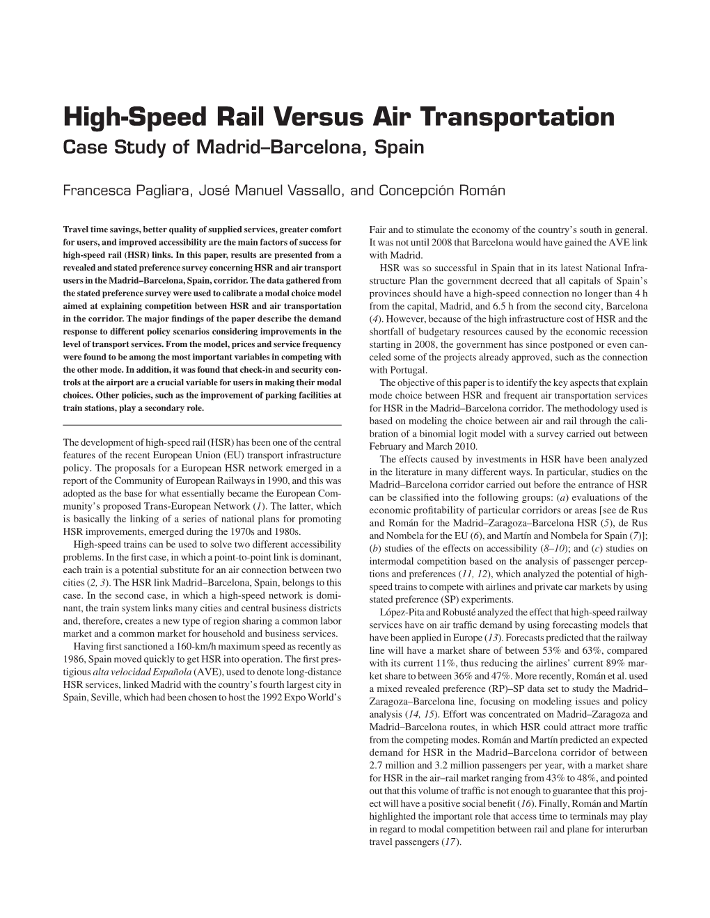 High-Speed Rail Versus Air Transportation Case Study of Madrid–Barcelona, Spain