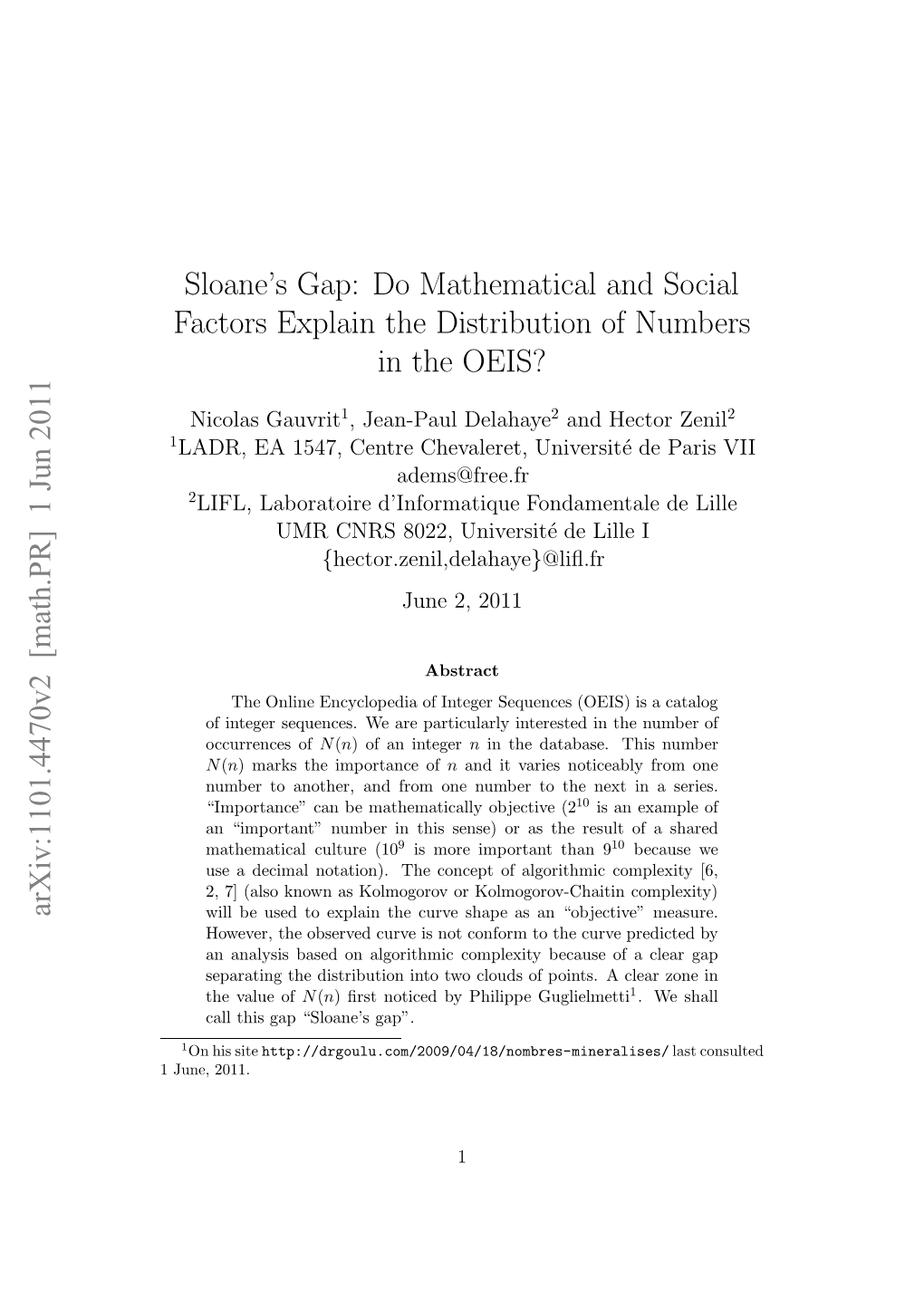 Sloane's Gap: Do Mathematical and Social Factors Explain the Distribution of Numbers in the OEIS?