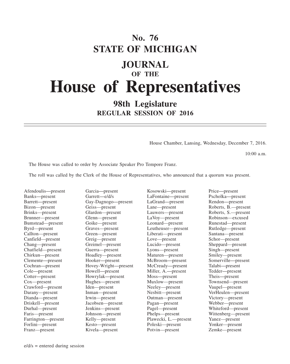 House of Representatives 98Th Legislature REGULAR SESSION of 2016