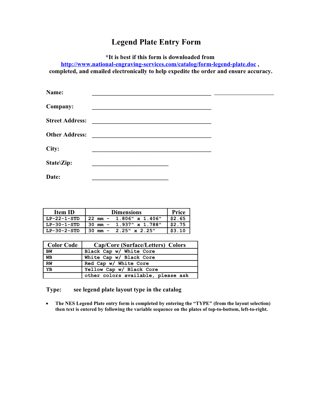 Legend Plate Entry Form