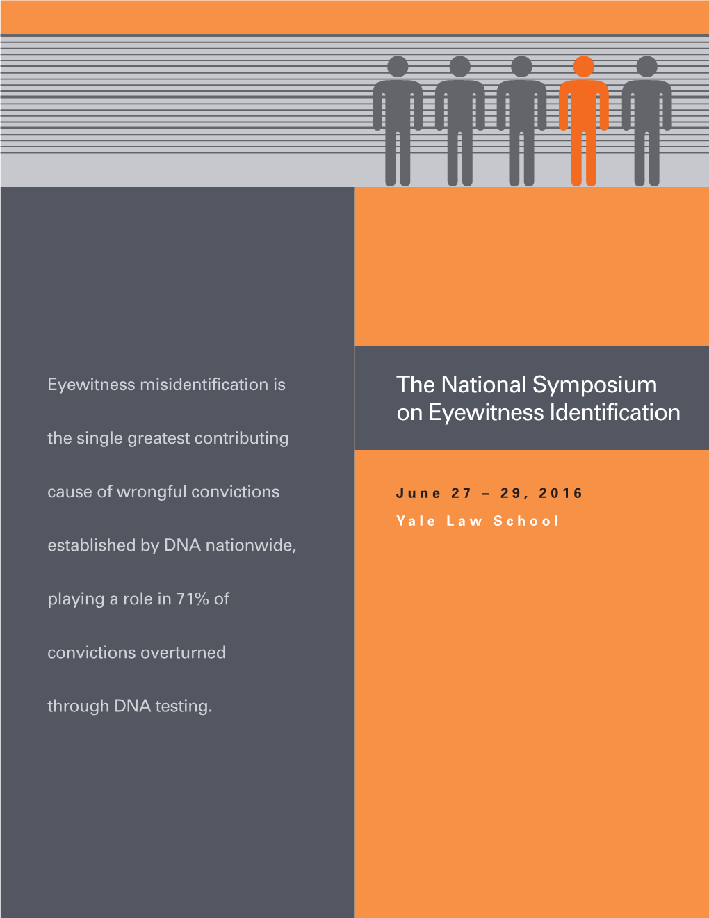 The National Symposium on Eyewitness Identification