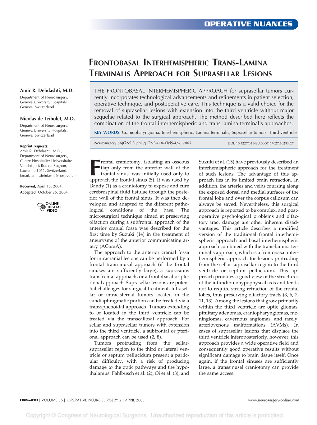 Frontobasal Interhemispheric Trans-Lamina Terminalis Approach for Suprasellar Lesions