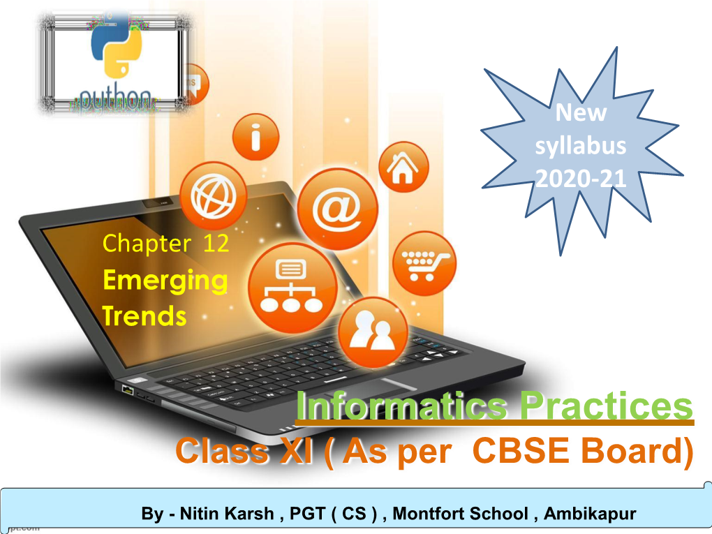 Informatics Practices Class XI ( As Per CBSE Board)