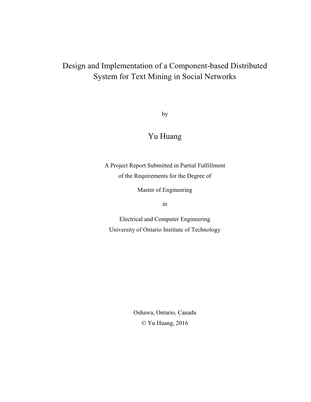 Design and Implementation of a Component-Based Distributed System for Text Mining in Social Networks