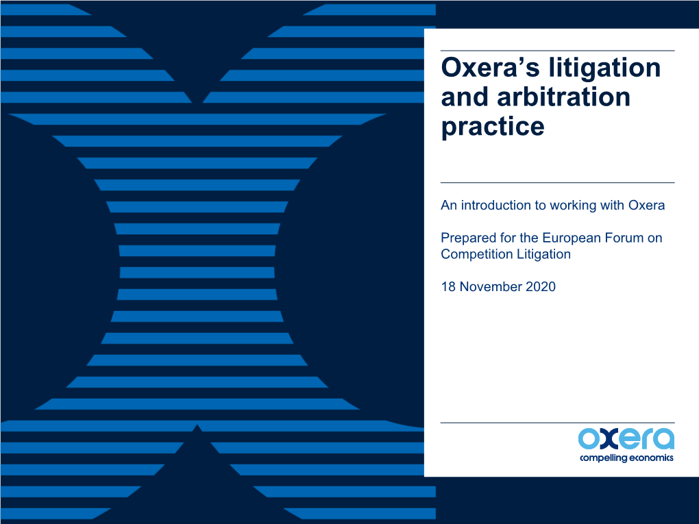 Oxera's Litigation and Arbitration Practice