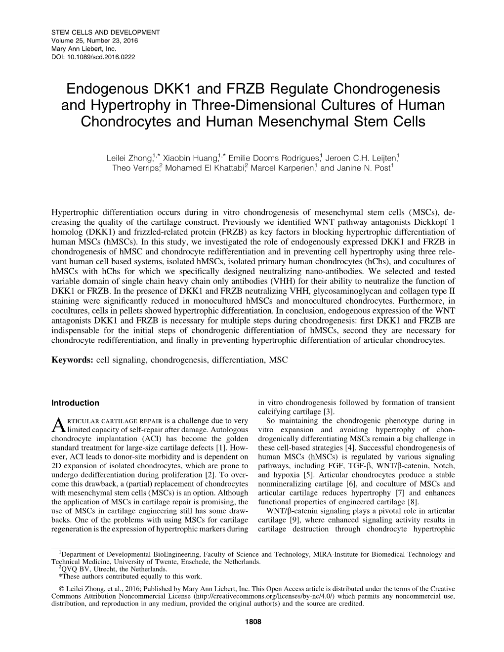 Endogenous DKK1 and FRZB Regulate Chondrogenesis and Hypertrophy in Three-Dimensional Cultures of Human Chondrocytes and Human Mesenchymal Stem Cells