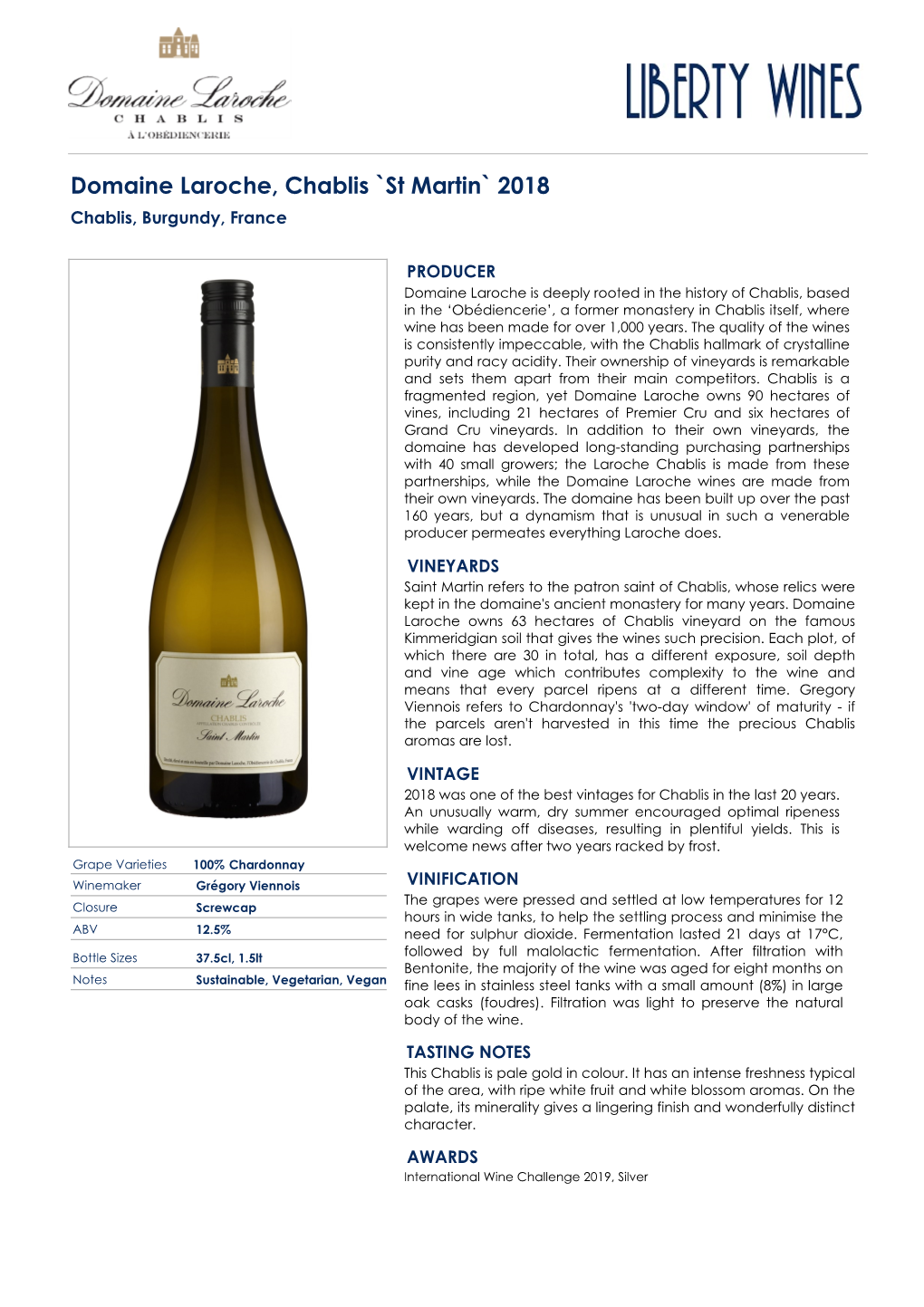 Domaine Laroche, Chablis `St Martin` 2018 Chablis, Burgundy, France