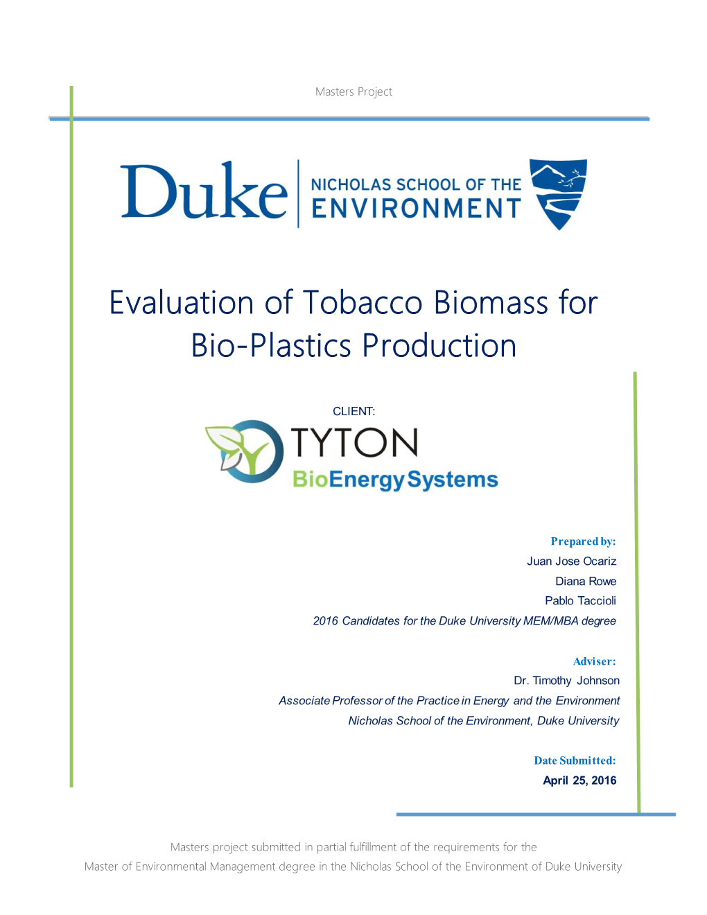 Evaluation of Tobacco Biomass for Bio-Plastics Production