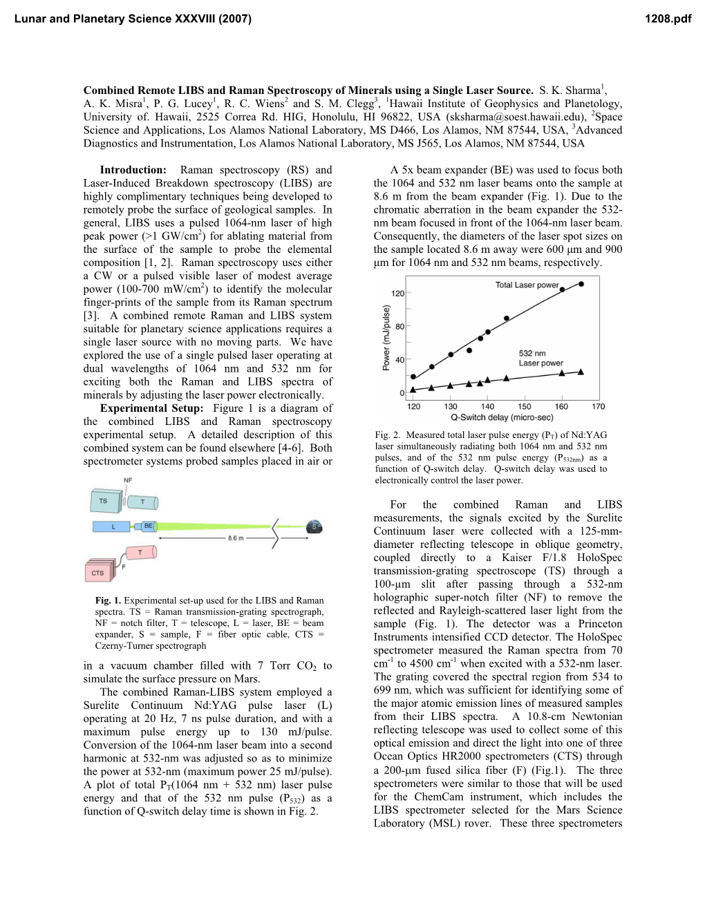 Combined Remote LIBS and Raman Spectroscopy of Minerals Using a Single Laser Source