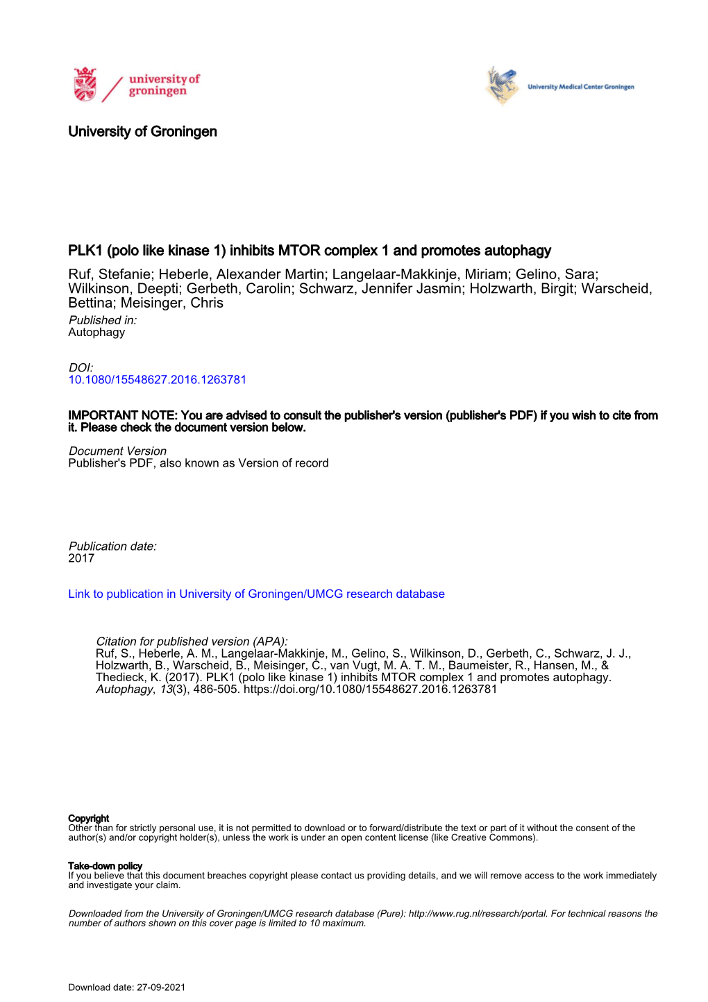 (Polo Like Kinase 1\) Inhibits MTOR Complex 1 and Promotes Autophagy