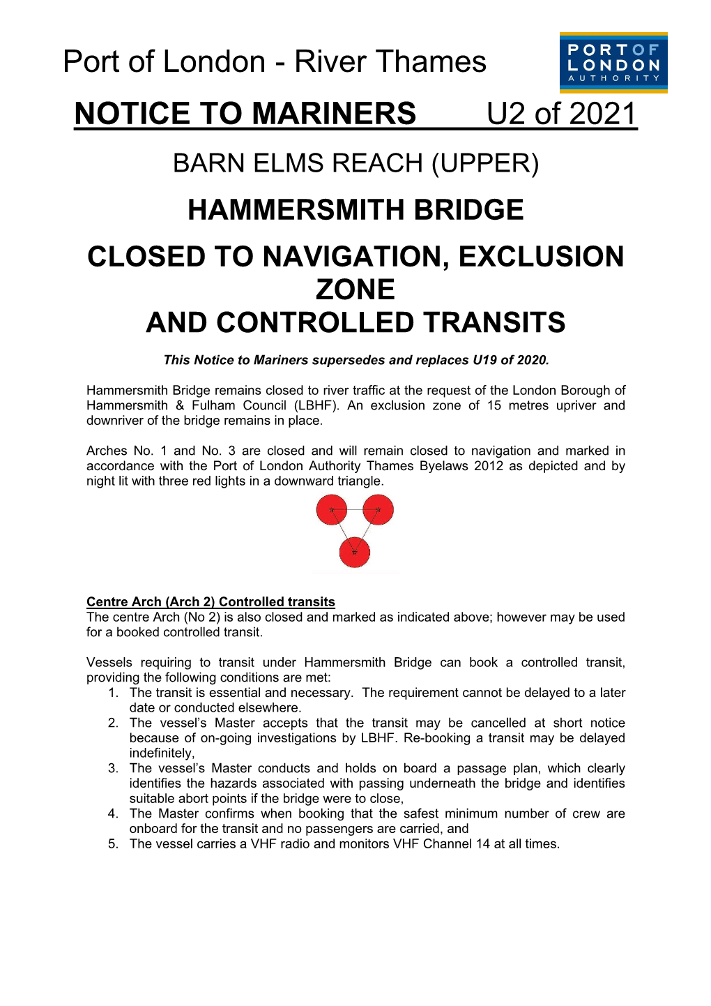 Port of London Authority Thames Byelaws 2012 As Depicted and by Night Lit with Three Red Lights in a Downward Triangle