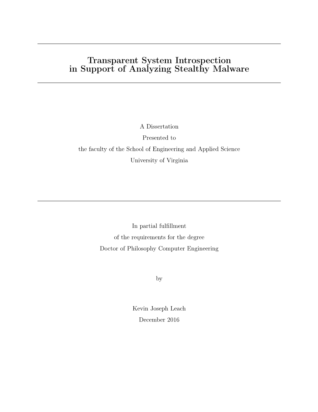 Transparent System Introspection in Support of Analyzing Stealthy Malware