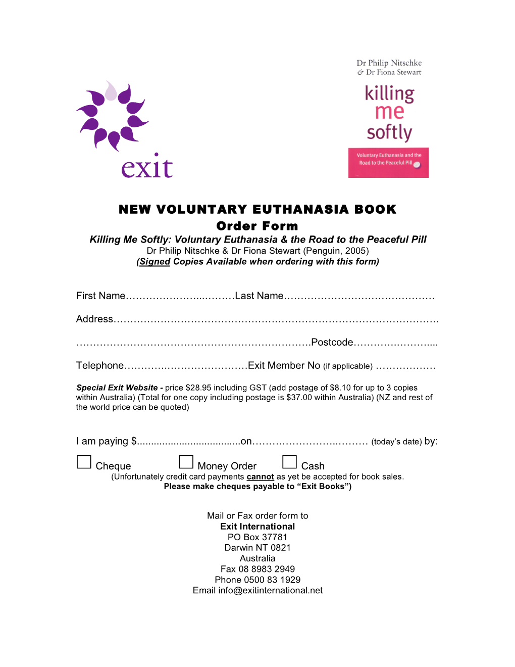 NEW VOLUNTARY EUTHANASIA BOOK Order Form