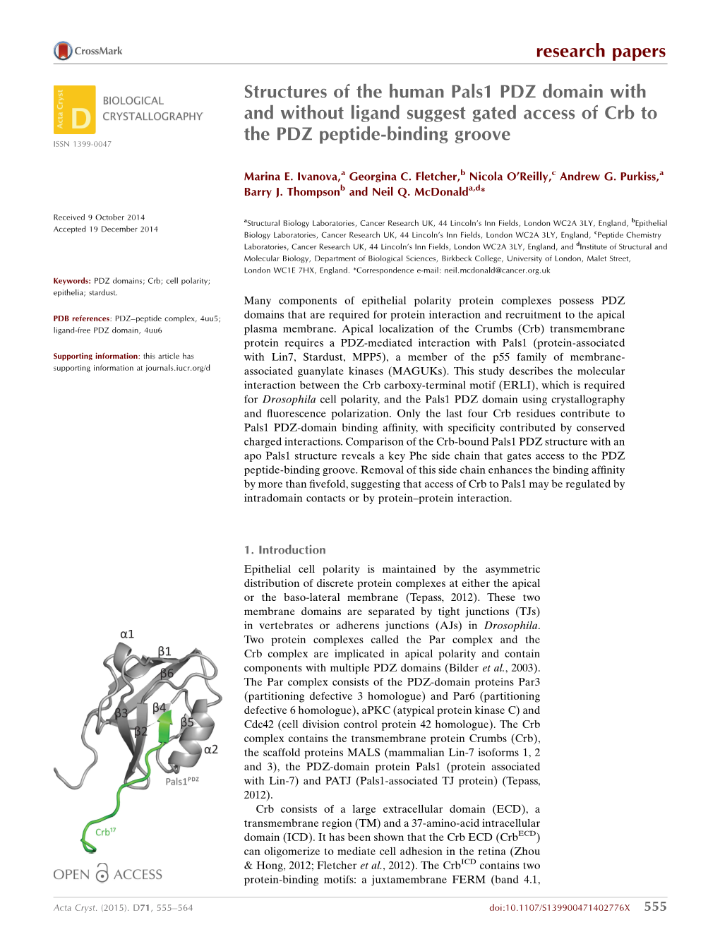 Structures of the Human Pals1 PDZ Domain with and Without Ligand Suggest Gated Access of Crb to the PDZ Peptide-Binding Groove ISSN 1399-0047